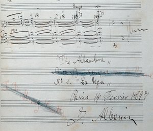 Partitura de la suite para piano "" La Vega "" con autógrafo de Isaac Albeniz (1860-1909), compositor y pianista español. Fecha del manuscrito: 14 de febrero de 1897. Biblioteca Nacional de Cataluña. de Isaac Albeniz