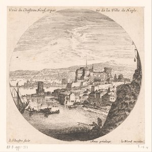 Vista del Castel Nuovo Veue du Chasteau neuf et partie de la Ville de Naples (título sobre el objeto) Varias vistas de los puertos marítimos (título de la serie) Varias veues de Ports de mer (título de la serie)