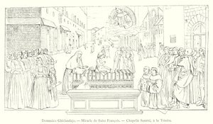 Domenico Ghirlandajo, Milagro de San Francisco, Capilla Saxetti, en la Trinita de Italian School