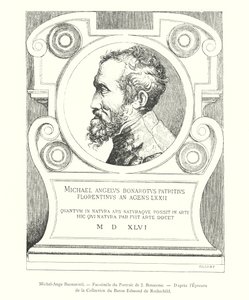 Miguel Ángel Buonarroti, facsímil del retrato de J Bonasone, según la prueba de la colección del Barón Edmond de Rothschild