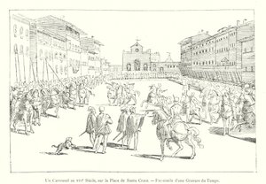 Un carrusel en el siglo XVI, en la Plaza de Santa Croce, facsímil de una grabado de la época de Italian School