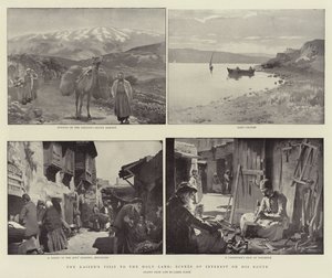 La Visita del Kaiser a Tierra Santa, Escenas de Interés en su Ruta de James Clark