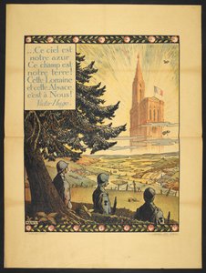 Un póster que muestra a tres soldados franceses mirando una iglesia alegórica en la distancia, en las nubes blasonadas de luz. Un pequeño verso de Victor Hugo en la esquina superior izquierda (cartel) de Jean Jacques Waltz