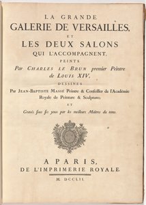 La Gran Galería de Versalles y dos salones acompañantes de Jean Baptiste Masse