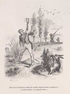 Mientras los últimos granos de polvo caen en la palma de su mano ennegrecida, una liebre magnífica..., 1843