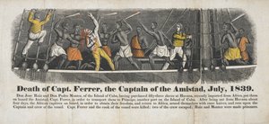 Muerte del Capitán Ferrer, Capitán de la Amistad, julio de 1839