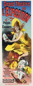 Arte. Entretenimiento. Gran teatro de la exposición (Exposición Universal de París) de Jules Cheret