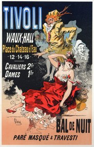 Arte. Entretenimiento. Baile de Máscaras en el Tivoli Waux Hall, París. Cartel de Jules Cheret, Francia, c.1870 de Jules Cheret