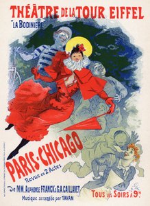 Arte. Entretenimiento. París Chicago, espectáculo de variedades en el Teatro de la Torre Eiffel. Cartel de Jules Cheret, Francia, c.1890 de Jules Cheret
