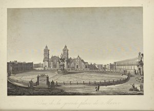 Vista de la plaza principal, México, ilustración de 