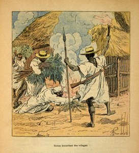 La Guerra en Madagascar-Historia Anecdótica de las Expediciones Francesas de 1885-1895 por Henri Galli dit Galllichet (1854-1922), ilustrado por Louis Bombled (1862-1927): Hovas quemando aldeas, Colección Privada de Louis Charles Bombled