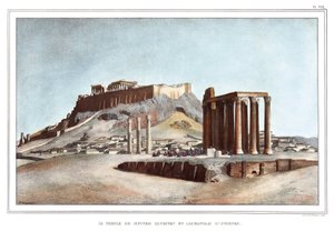 El Templo de Zeus Olímpico y la Acrópolis de Atenas en "Viaje a Atenas y Constantinopla, o colección de retratos griegos y otomanos, vistas y trajes, pintados en lugares de la naturaleza, litografías y colores por Louis Dupre (1789-1837), alumno de David" de Louis Dupré