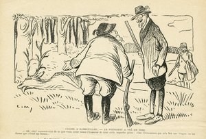 Ilustración en Le Rire, 05/12/08 - Caza en Rambouillet - Naturaleza Vegetación, Caza cazador, Presidente de la República, Rambouillet - Clemenceau Georges, Fallieres Armand (1841-1931), Ciervo de Lucien Metivet