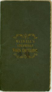 Calculadora de salarios de barcos de vapor, publicada por Maxwell y Co., Louisville, Kentucky, 1 de noviembre de 1857