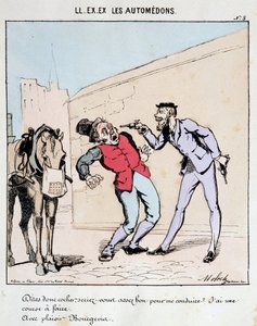 HE. EX. EX. Motoredons: Caricatura del transporte en la ciudad. Un burgués pide educadamente a un cochero que lo lleve mientras lo amenaza con pistolas. Dibujo de Moloch (1849-1909), alrededor de 1860.