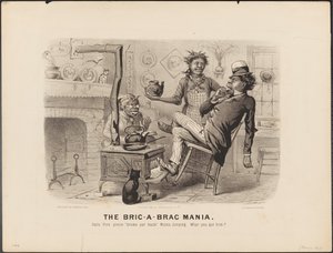 La Bric - A - Brac Mania de N. and Ives J.M. (1824-95) Currier