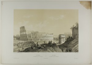 Roma: El Coliseo y el Arco de Constantino, lámina 38 de Italie Monumentale et Pittoresque de Nicolas Chapuy