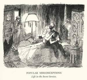 Conceptos erróneos populares, La vida en el Servicio Secreto (litografía) de Pont (1908 40)