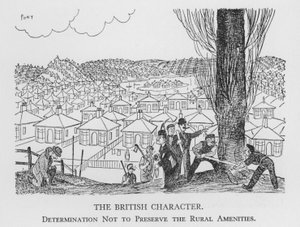 El carácter británico, determinación de no preservar las comodidades rurales