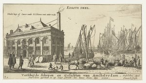Puerto de Ámsterdam con la caseta de vigilancia Wacht huÿs of camer vande EE Heeren vant water-recht (título sobre el objeto) Varios barcos y paisajes urbanos de Ámsterdam, primera parte (título de la serie) Primera parte. Varios barcos y vistas de Amstelr de Reinier Nooms