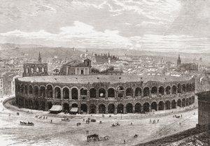La Arena de Verona, Piazza Bra, Verona, Italia a finales del siglo XIX. De Italian Pictures by Rev. Samuel Manning, publicado hacia 1890. de Reverend Samuel Manning