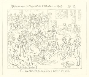 1849, Unos amigos para el té y un poco de música
