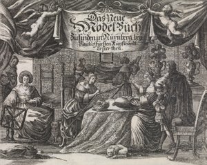 Das Neüe Modelbuch. . .Erster Theil, ca. 1660