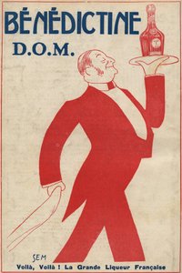 Publicidad para el digestivo (licor) “Benedictine” (D.O.M.) Un camarero lleva una botella en una bandeja. Dibujo de Sem (1873-1932). 1911.