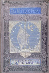 La Atlántida por Jacinto Verdaguer (1845-1902), edición en castellano publicada en Barcelona 1878 de Spanish School