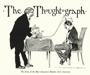 La Thoughtograph (litografía) de Thomas Heath Robinson