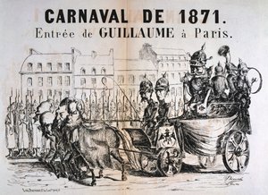 Carnaval de 1871, Guillermo I de Prusia entrando en París, febrero de 1871