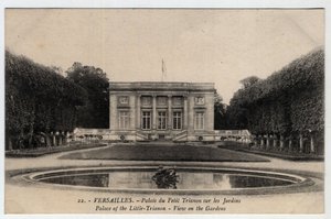 Chateau de Versailles: vista exterior del Palacio del Gran Trianon en los jardines - Postal finales del siglo XIX-XX