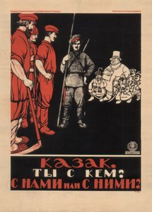 ¡Cosaco! ¿De qué lado estás? ¿Estás con nosotros o con ellos?, 1920 de Unbekannt