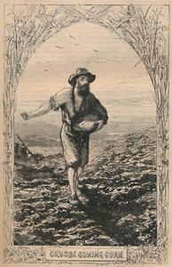 Crusoe sembrando maíz, c1870