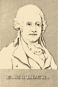E. Miller, c1731-1807, 1830