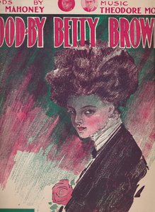Adiós Betty Brown, 1910