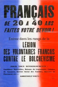 Cartel de reclutamiento para la Legión de Voluntarios Franceses, 1941-1944