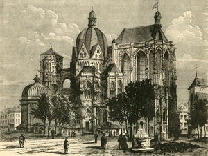 La Basílica de Aquisgrán, o Aix-La-Chapelle, 1890 de Unbekannt