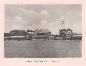 El campo de cricket del Club de Georgetown, Guayana Británica, 1910-1912