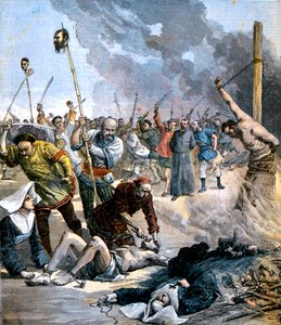 Tortura y asesinato de monjas y sacerdotes cristianos durante el levantamiento de los bóxers en China, 1891