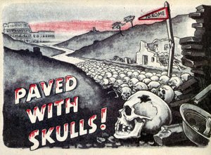 Propaganda. A Roma. Pavimentado con calaveras. 1940 de Unbekannt