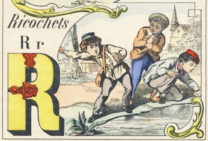 R: ricochets - Alfabeto de juegos, c.1890
