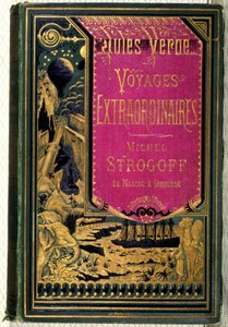 Los viajes de Michel Strogoff, de Julio Verne