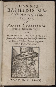 Iván IV Vasílievich, llamado Iván el Terrible (1530-1584) - Ioannis Basilidis Magni Moscoviae Ducis Vita (Portada) de Unknown artist
