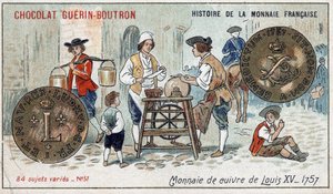 Serie Histoire de la Monnaie Française publicada por Chocolat Guérin Boutron. Cromolitografía del siglo XIX. Moneda de cobre de Luis XV en 1757 de Unknown artist