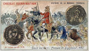 Serie Historia de la Moneda Francesa publicada por Chocolat Guérin Boutron. Cromolitografía del siglo XIX. Galia bárbara. Moneda de Sigismond de Unknown artist