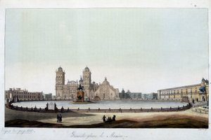 El Zócalo: La gran plaza de la Ciudad de México. En “El traje antiguo y moderno”