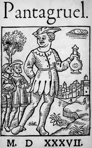 Portada de la edición de 1537 de Pantagruel, de François Rabelais - El gigante Pantagruel y dos de sus apóstoles, de 
