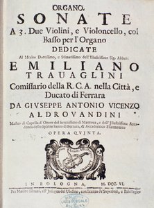 Portada de la partitura musical de "Sonata a 2 violines, violonchelo y órgano, op. 5" de Giuseppe Aldrovandini de Unknown artist