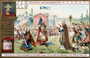 Grandes conquistadores: retrato de Carlomagno (742 o 747-814) y su encuentro con el Papa León III (750-816) en el campamento de Paderborn (Alemania), en 799 - cromolitografía de Liebig de Unknown artist